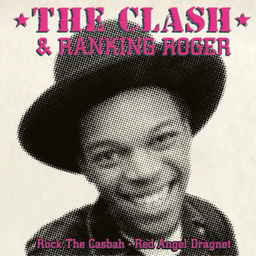 The Clash & Ranking Roger Rock the Casbah/Red Angel Dragnet (Vinyl)