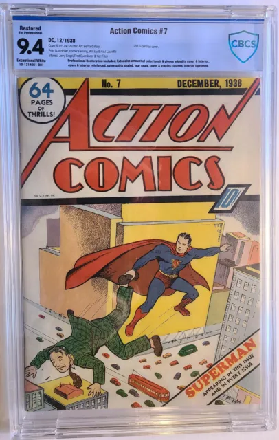 Action Comics #7 CBCS 9.4 (R) Siegel, Shuster, Guardineer, 2nd Superman Cover