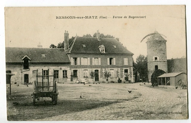 CPA 60 - RESSONS sur MATZ : Ferme de Bayencourt - CPA - Oise