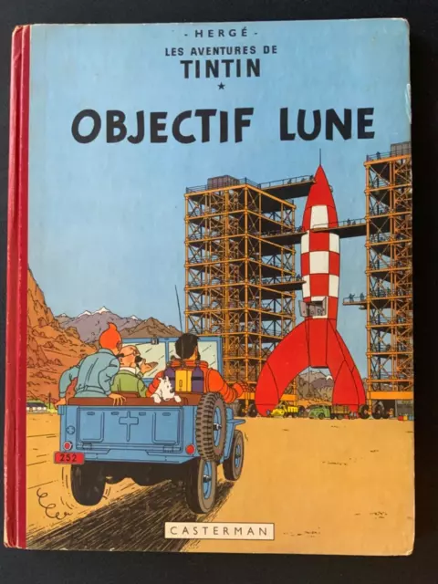 Magnifique EO - Tintin - Objectif Lune - B8 - 1953 - TBE