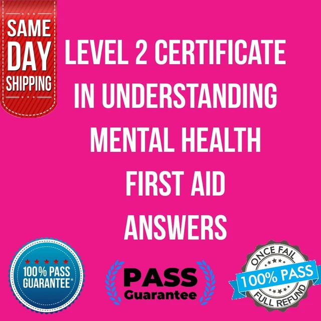LEVEL 2 CERTIFICATE In Understanding Mental Health First Aid Answers £8 ...