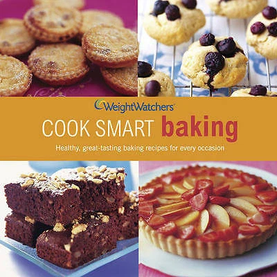 Weight Watchers Cook Smart Baking by Not Available (Paperback, 2009)