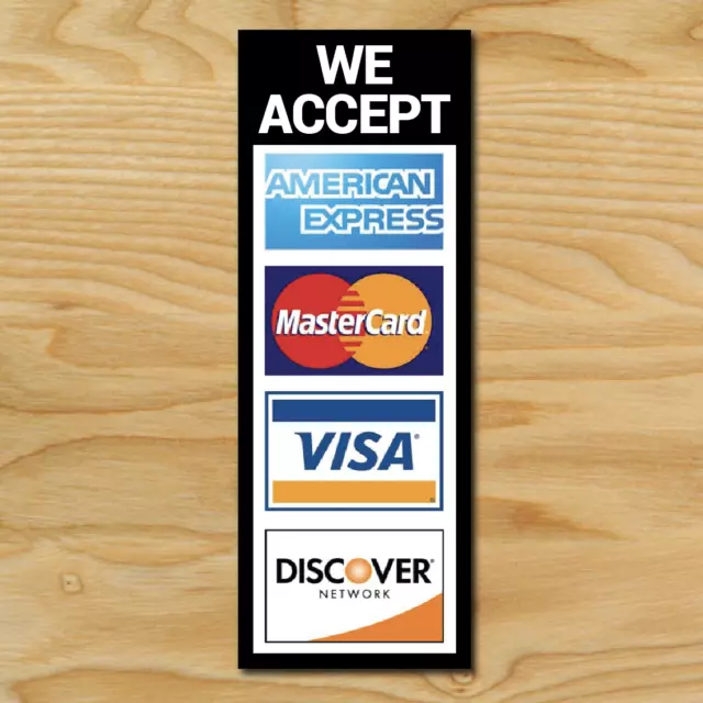 (1) WE ACCEPT Credit Card Sign Sticker Business Decal Store Retail Window Visa 2