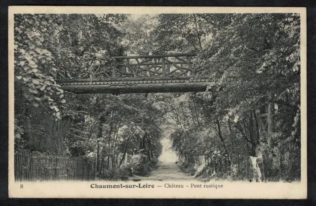 Cpa Chaumont sur Loire - rustic bridge castle