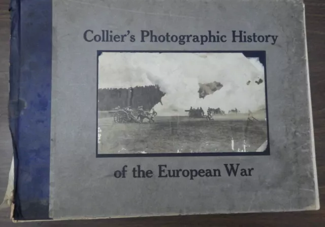 1915 Collier's Photographic History of the European War