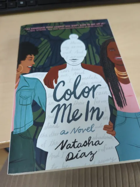Color Me in by Diaz, Natasha Book The Cheap Fast Free Post
