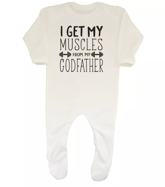 I Get My Muscles from my Godfather Boys Girls Sleepsuit Romper