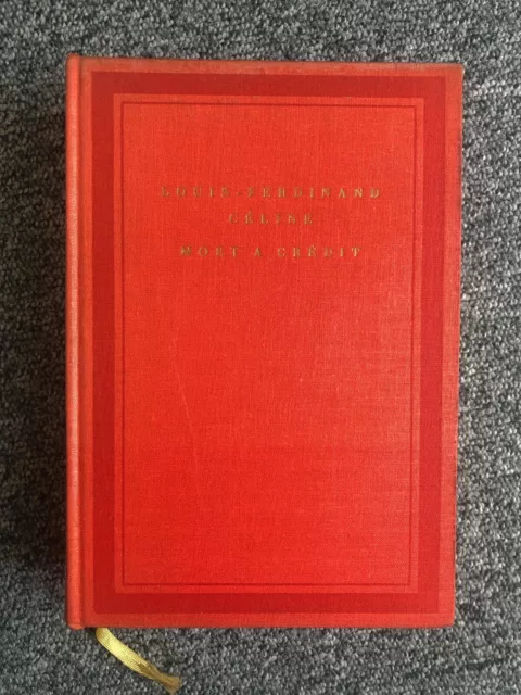 Céline Louis-Ferdinand Mort à Crédit Gallimard Soleil 1952