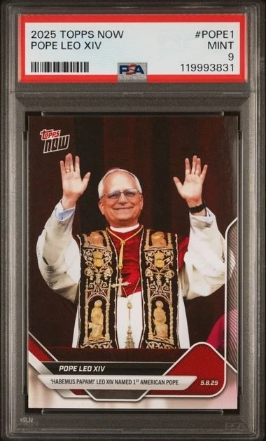 2025 TOPPS NOW Pope Leo XIV #POPE1 Catholic Vatican American PSA 9 MINT ...