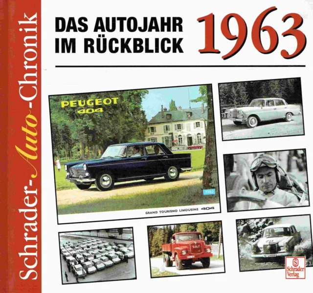 Schrader, Halwart - 1963 - Das Autojahr im Rückblick (Schrader Auto Chronik)