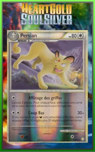 Persian Reverse - HeartGold and SoulSilver - 27/123 - French Pokemon Card