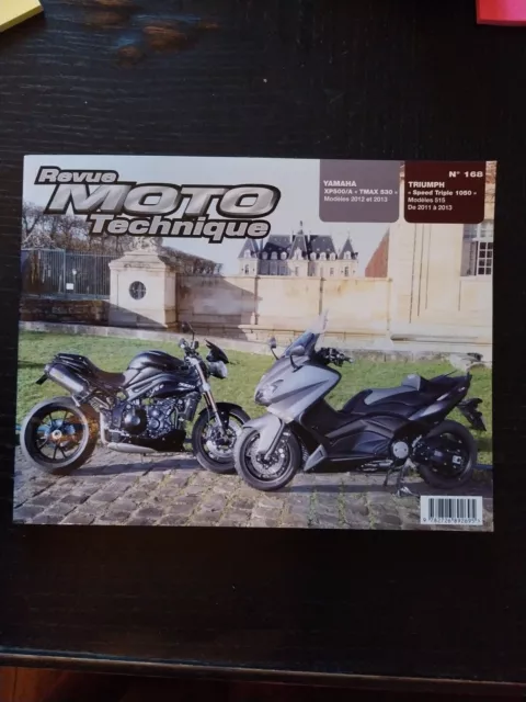 REVUE TECHNIQUE Moto Yamaha XP 500 A TMAX 530 Triumph Speed Triple 1050 Mod 515