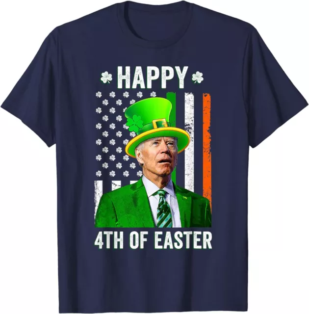 Happy 4th Of Easter Funny Joe Biden St Patricks Day Unisex T-Shirt