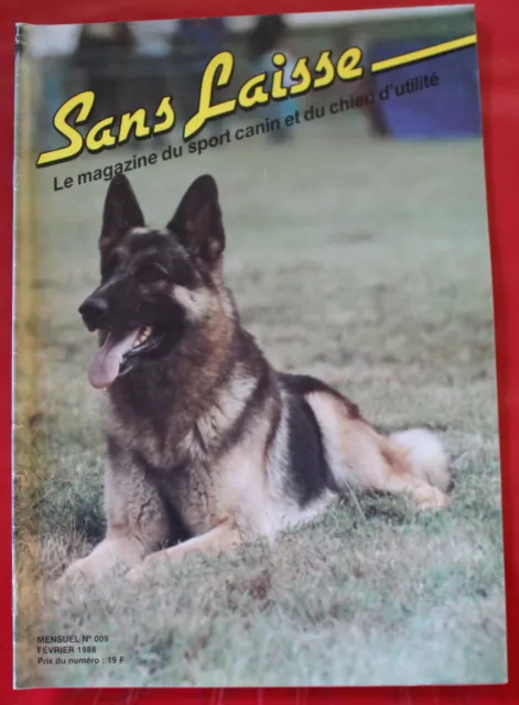 SANS LAISSE, Sport canin & chien d'utilité - Magazine n°9 (1988)