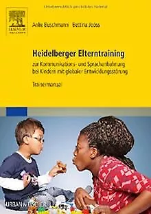 Heidelberger Elterntraining zur Kommunikations- und Spra... | Buch | Zustand gut