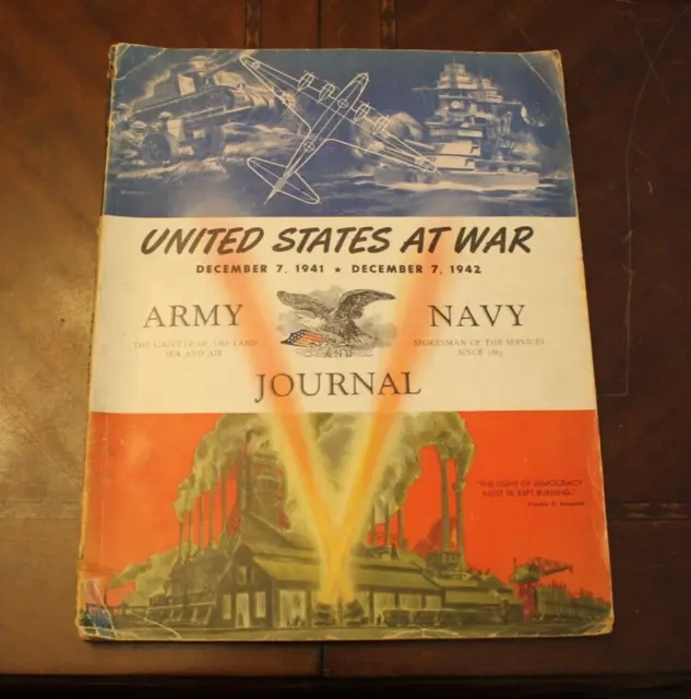 Army and Navy Journal ~ December 7, 1941 - December 7 1942