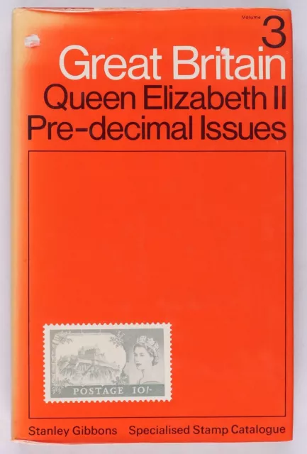 Great Britain SG QEII Pre-decimals 1952-70 Specialised Catalogue.
