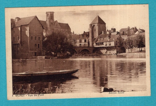 La / CPA - Postcard: Moret sur Loing - Bridge View