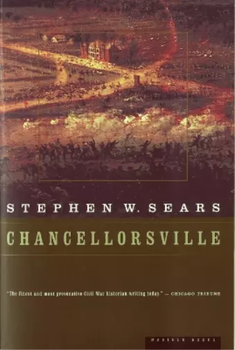 Stephen W. Sears Chancellorsville (Taschenbuch) (US IMPORT)