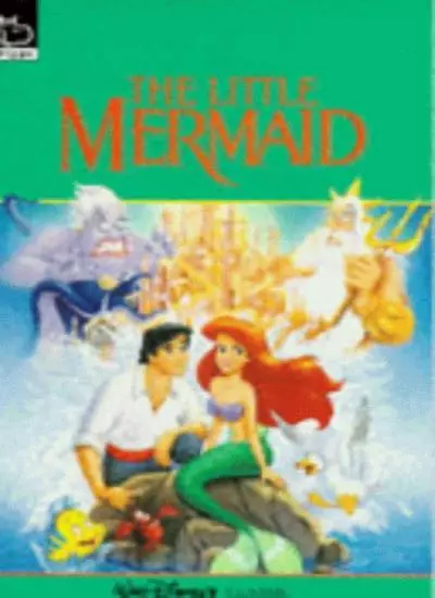 The Little Mermaid (Walt Disney Classics)-H. C. Andersen