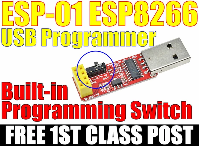 ESP8266 ESP-01 USB Programmer BUILT IN PROGRAM SWITCH. FREE 1ST CLASS ...