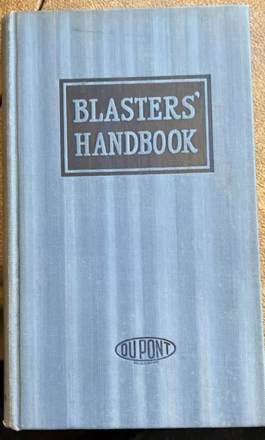 DUPONT Vintage BLASTERS' HANDBOOK  Hardcover Book DYNAMITE Explosives 1939