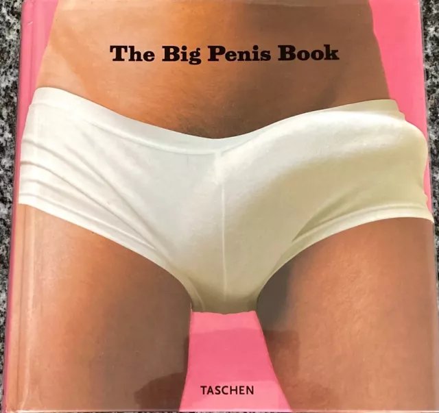 The Big Penis Book von Dian Hanson  2008 dt./engl./franz. neu