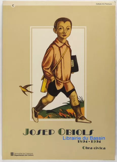 Josep Obiols Obra civica 1894-1994 Collectif 1994