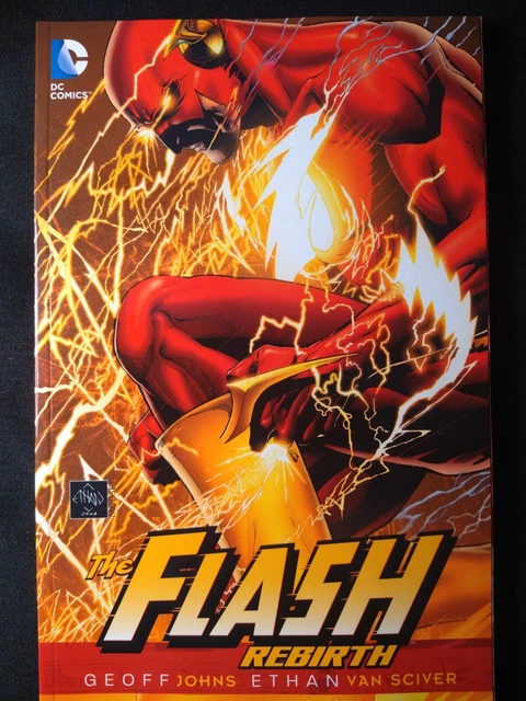 The Flash: Rebirth (DC Comics TPB) Geoff John, Ethan Van Sciver