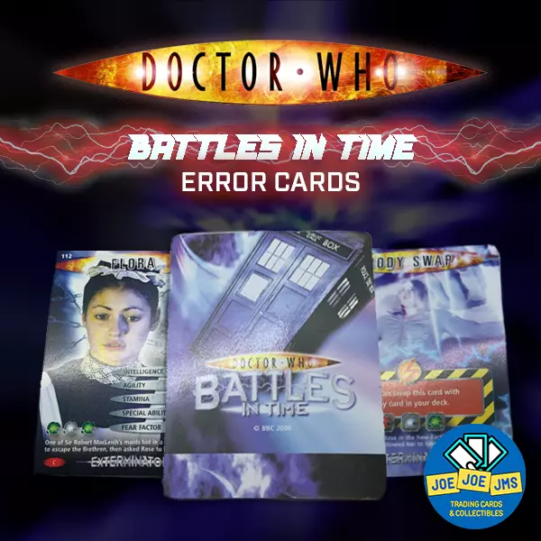 Dr Doctor Who Battles in Time Cards ERROR Cards Ultra Rare - Pick!