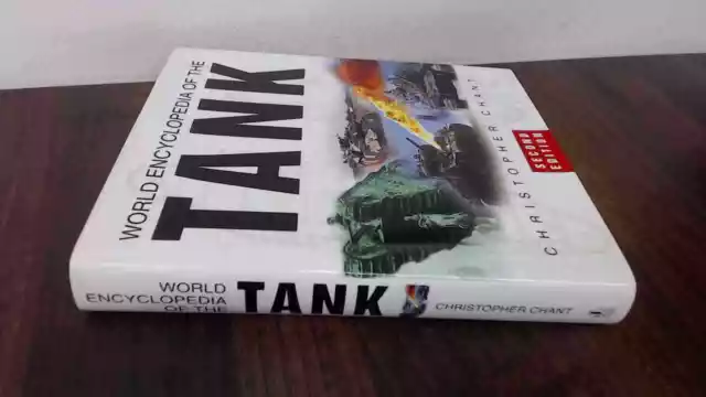 World Encyclopedia of the Tank, Chant, Christopher, Sutton Publis