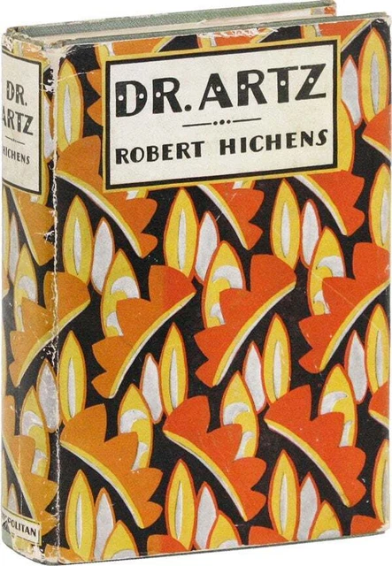 ROBERT HICHENS Dr. Artz (1929) 1. Auflage/1. Druck sehr gut+ in