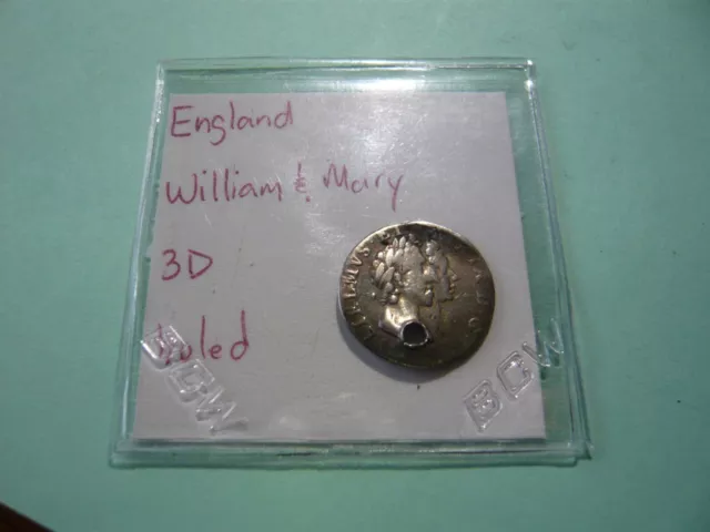 England 1689 William & Mary 3D Three Pence Holed Early Love Token?