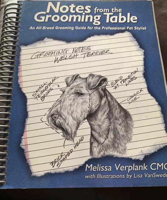 Notes from the Grooming Table by Melissa Verplank (2016, Paperback, 2nd Edition)