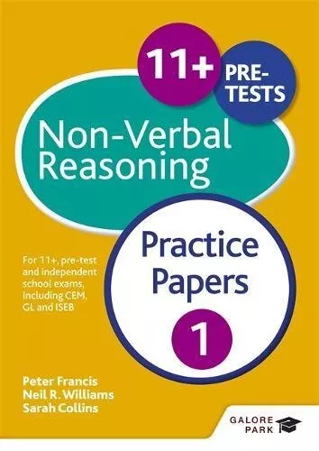 11+ Non-Verbal Reasoning Practice Papers 1: For 11+, pre-te... by Collins, Sarah