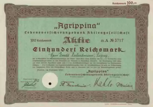 Agrippina Lebensversicherung 1925 Berlin Lloyd Köln Zürich Leipzig 100 RM Lit. A