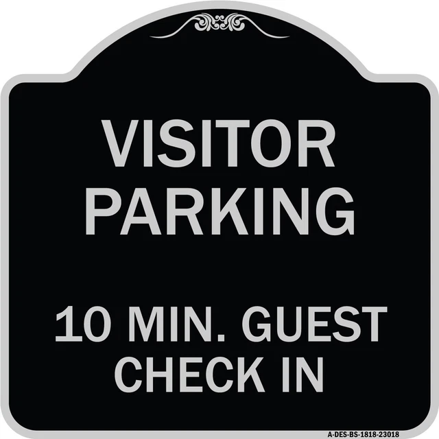 Reserved Parking Visitor Parking, 10 Min. Guest Check In Black & Silver