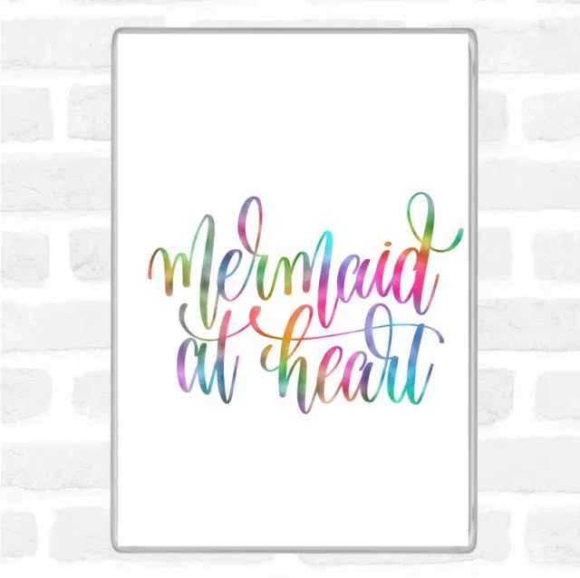 Imán jumbo para nevera Mermaid At Heart Rainbow Quote