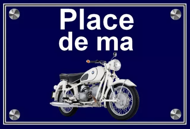 plaque " PLACE DE MA BMW R 69 S blanche   " ( idée cadeau anniversaire  )