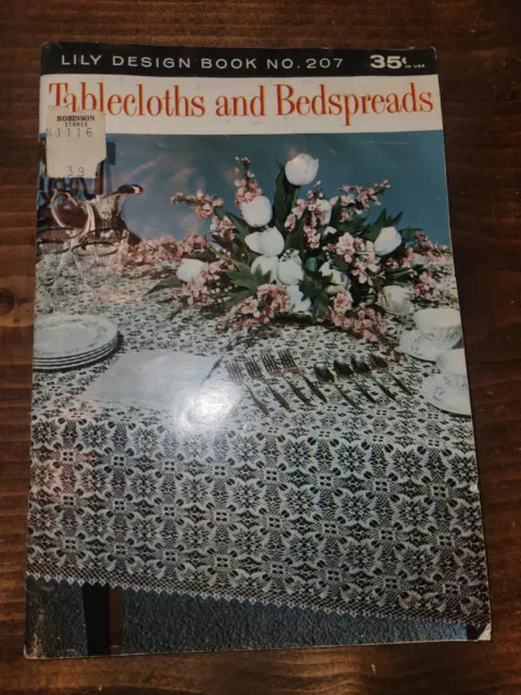 Lily Design Book 207 Tablecloths & Bedspreads 11 Crochet Patterns