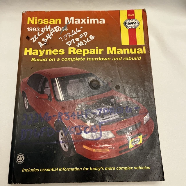 Haynes Repair Manual 72021 Nissan Maxima Complete Teardown Rebuild 1993 - 2001 Haynes Repair Manual 72021 Nissan Maxima Complete Teardown Rebuild 1993 - 2001
