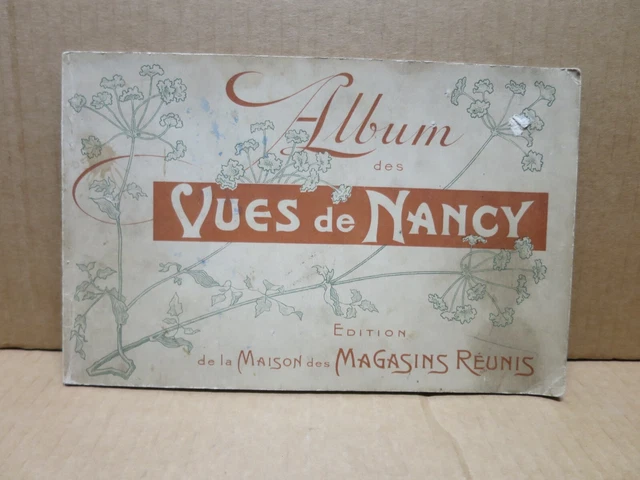 ALBUM DES VUES DE NANCY ancien album Maison des Magasins Réunis vers 1910