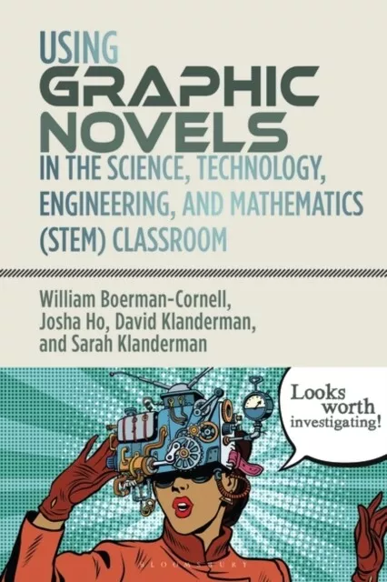 Using Graphic Novels in the Science, Technology,... - Free Tracked Delivery