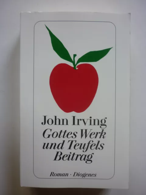 Gottes Werk und Teufels Beitrag - John Irving - Roman Diogenes 1995 Zustand gut