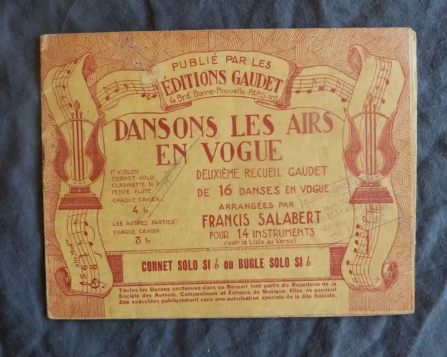 Francis SALABERT, "Dansons les Airs en Vogue - 2e recueil GAUDET, 16 danses"