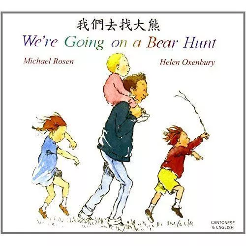 Rosen, Michael : Were Going on a Bear Hunt in Chinese and FREE Shipping, Save £s
