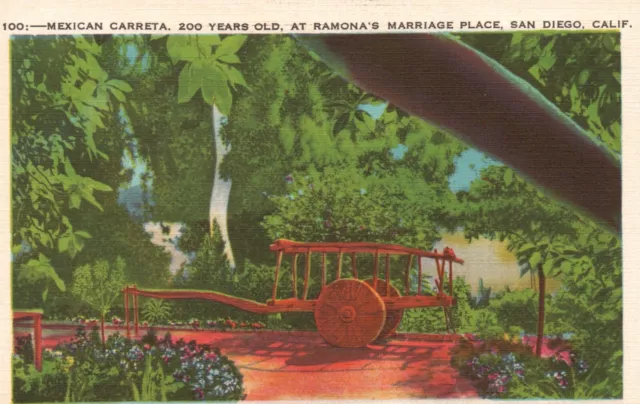 San Diego, CA, Mexican Carreta, Ramona's Marriage Place, Vintage Postcard e1018