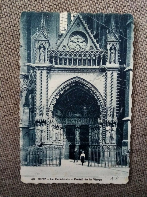 Cpa Metz La Cathédrale Portail De La Vierge