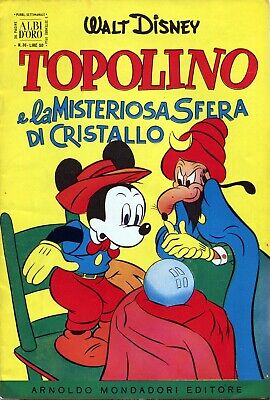 [296] ALBI D ORO ed. Mondadori 1954 n. 36 "Topolino misteriosa sfera" stato Otti