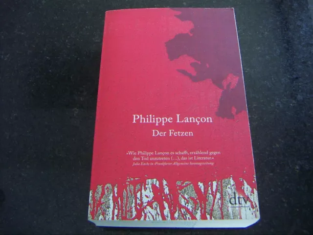 Der Fetzen von Lançon, Philippe   -   Taschenbuch 2018